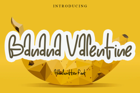 Banana Valentine: A Handwritten Typeface for Editorial Design