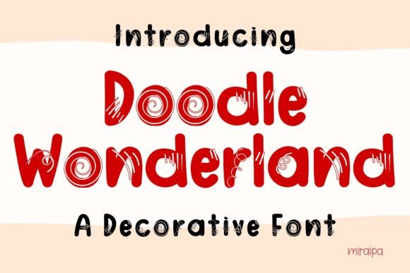 Doodle Wonderland: A Playful Decorative Font for Small Business Branding