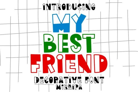 My Best Friend Font: A Playful Typeface for Makers
