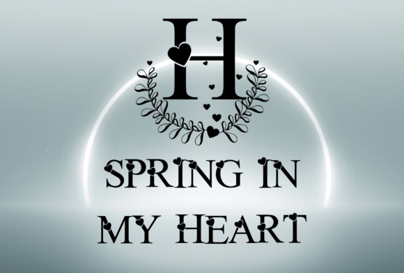 Spring in My Heart: A Whimsical Font for Branding