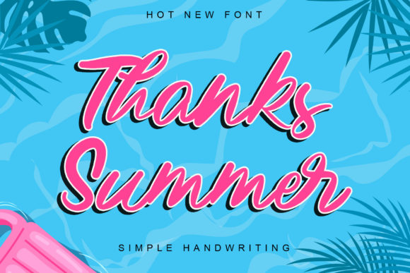 Thanks Summer: A Handwritten Typeface for Editorial Design
