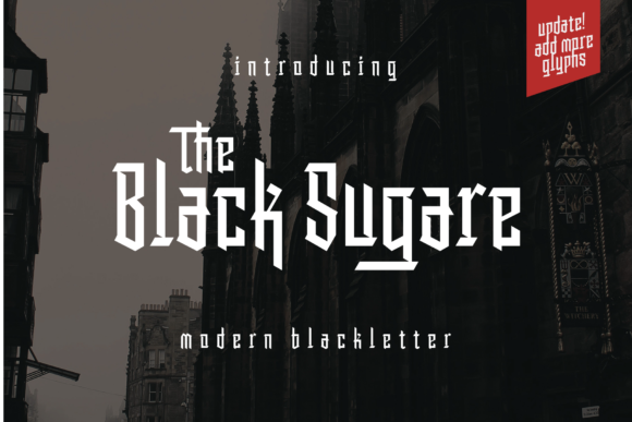 The Black Sugare: A Modern Blackletter Font for Bold Branding
