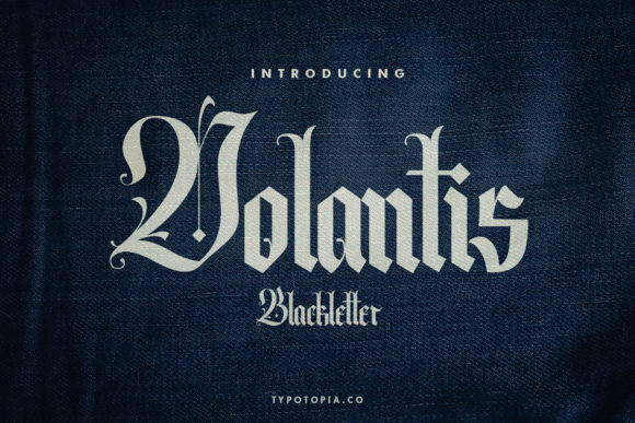 Volantis: A Distinct Blackletter Font for Modern Web Design